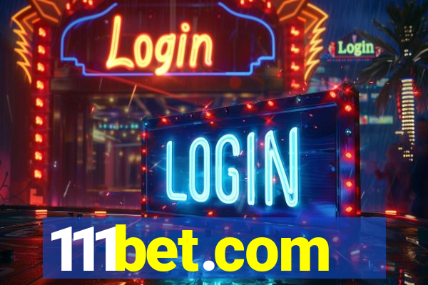 111bet.com