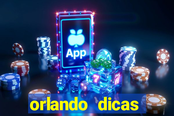 orlando dicas reclame aqui