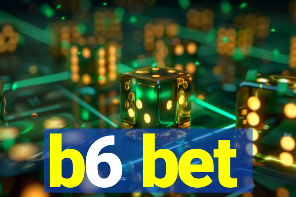 b6 bet