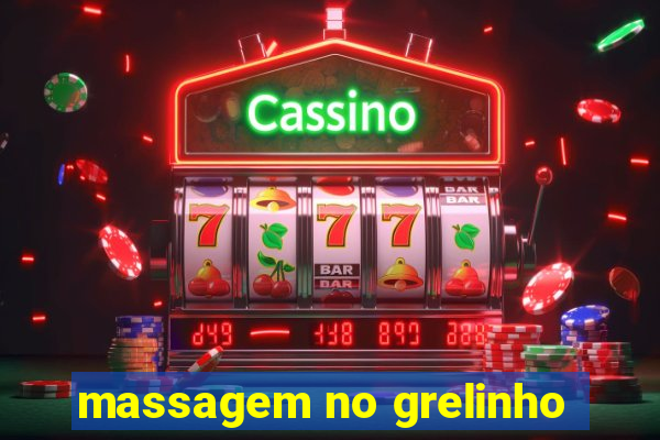 massagem no grelinho