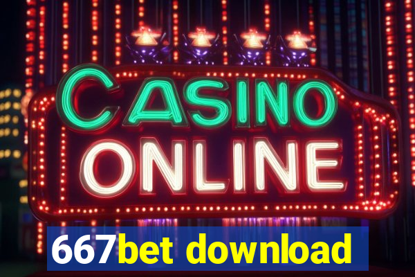 667bet download