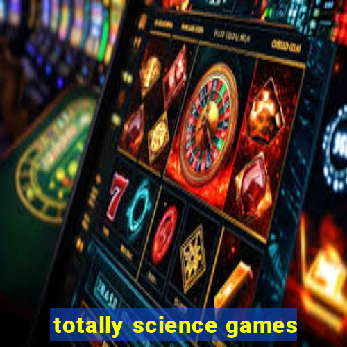 totally science games