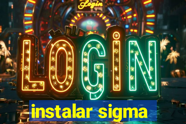 instalar sigma