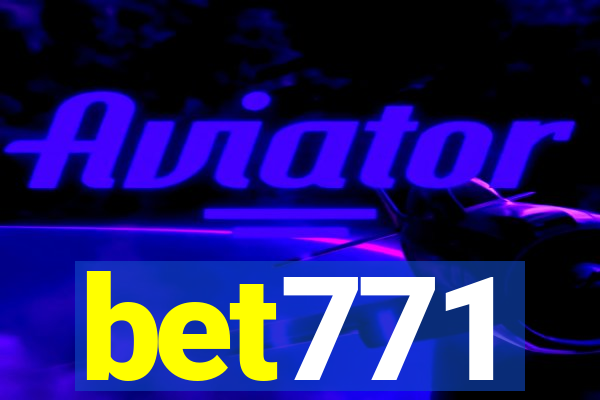 bet771