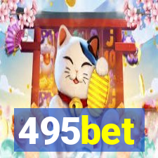 495bet