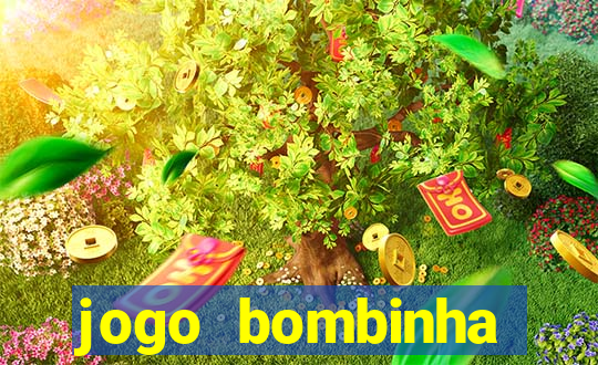 jogo bombinha ganhar dinheiro