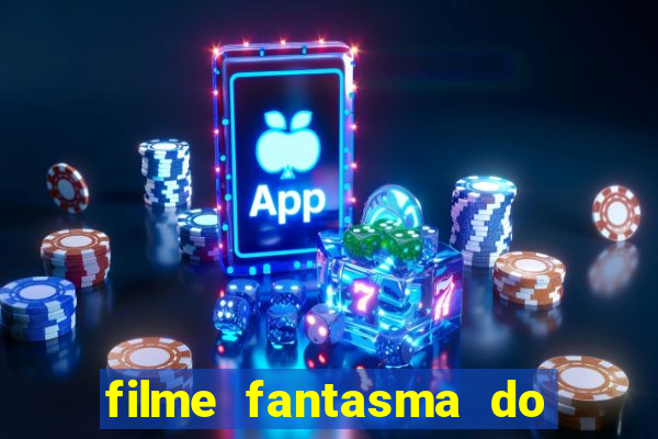 filme fantasma do natal passado