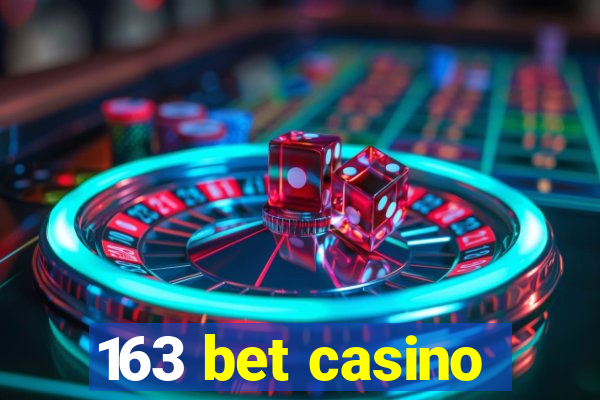 163 bet casino