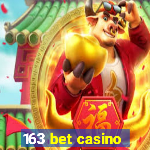 163 bet casino