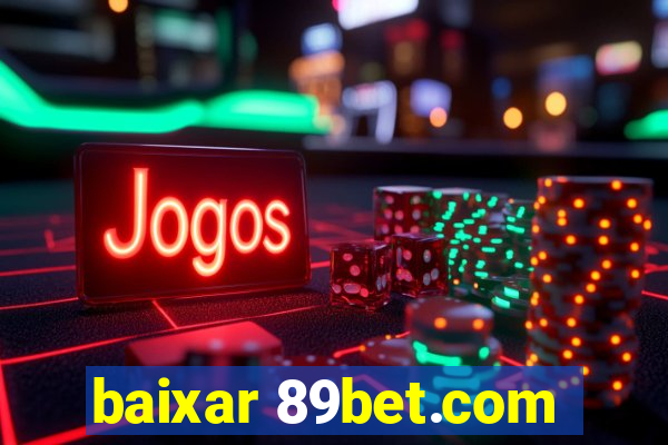 baixar 89bet.com