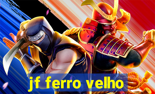 jf ferro velho