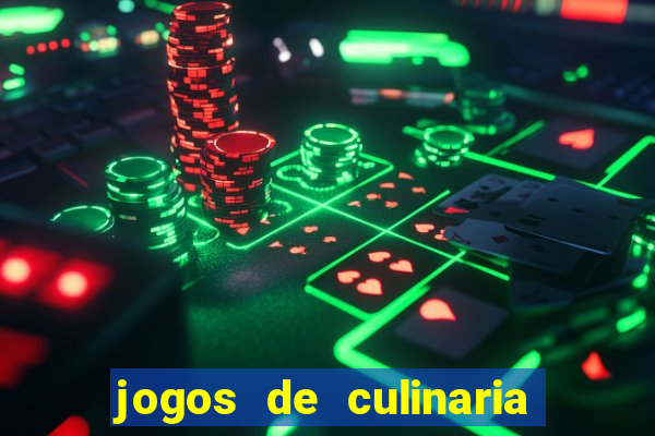 jogos de culinaria da sara