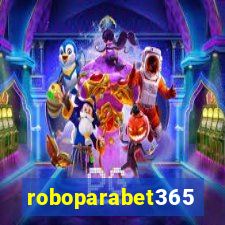 roboparabet365