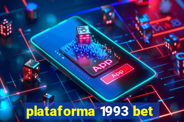 plataforma 1993 bet