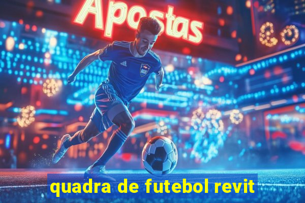 quadra de futebol revit