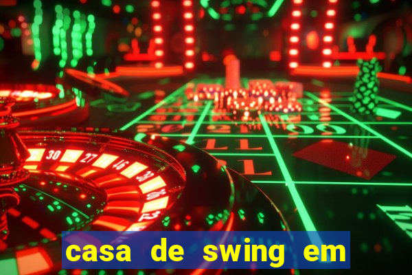 casa de swing em foz do iguacu