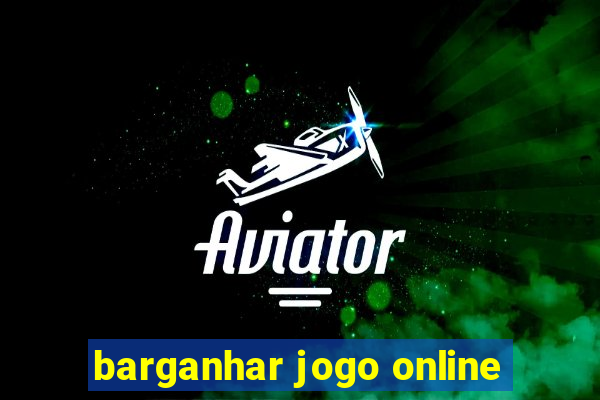 barganhar jogo online