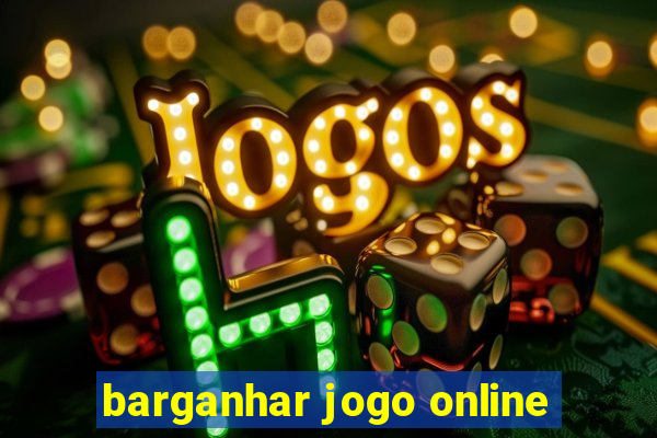 barganhar jogo online