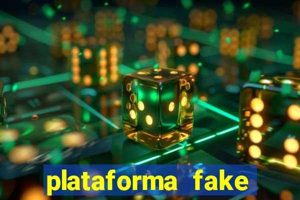 plataforma fake para jogar