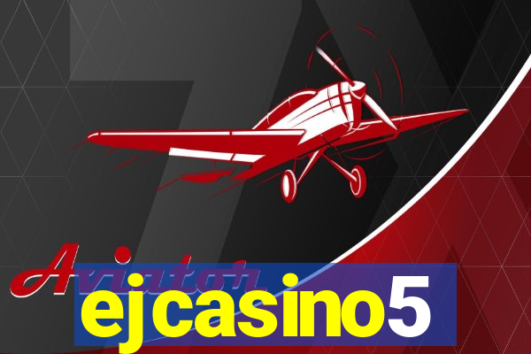 ejcasino5