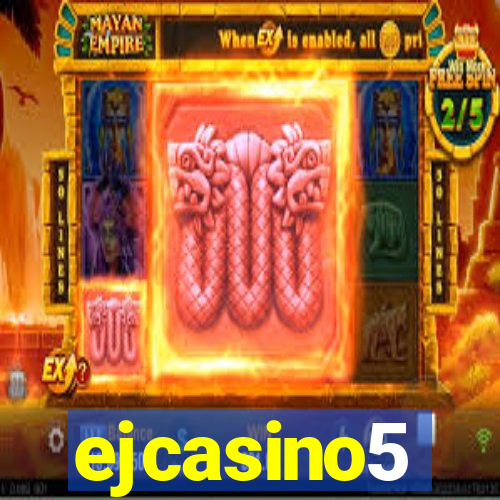 ejcasino5