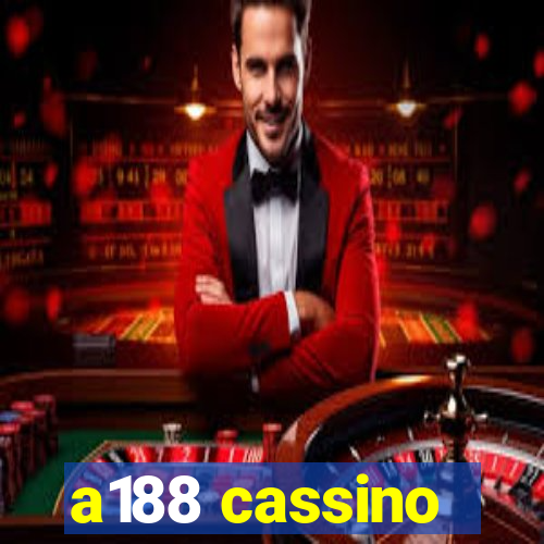 a188 cassino