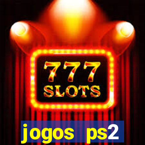 jogos ps2 traduzidos pt br