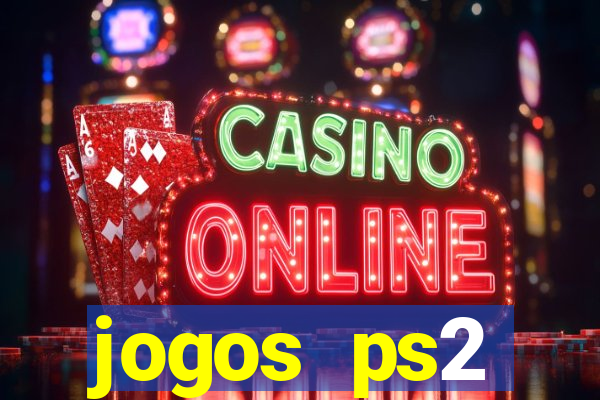 jogos ps2 traduzidos pt br