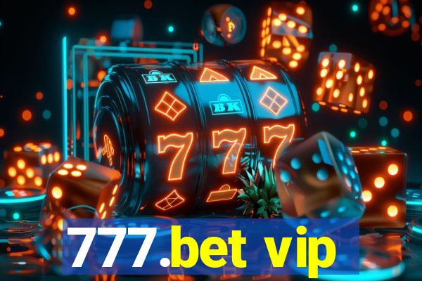 777.bet vip