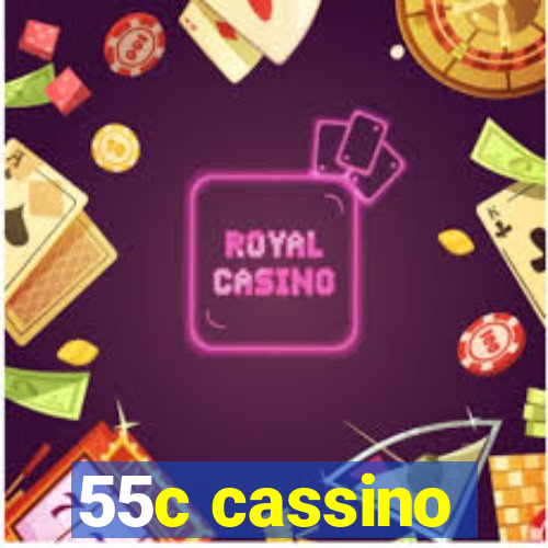 55c cassino