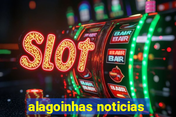 alagoinhas noticias