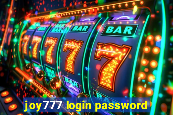 joy777 login password