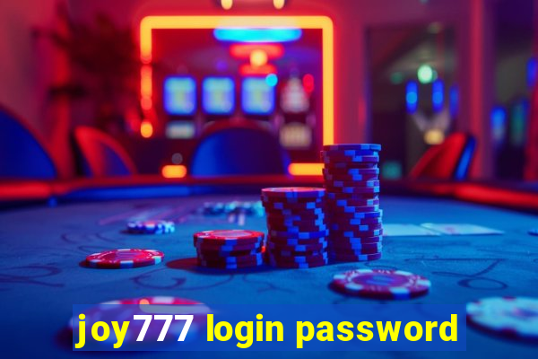 joy777 login password