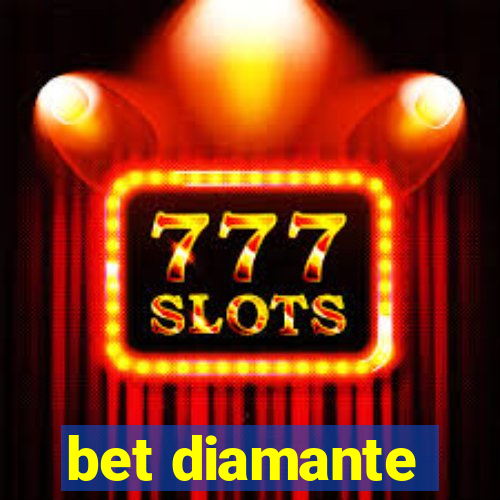 bet diamante