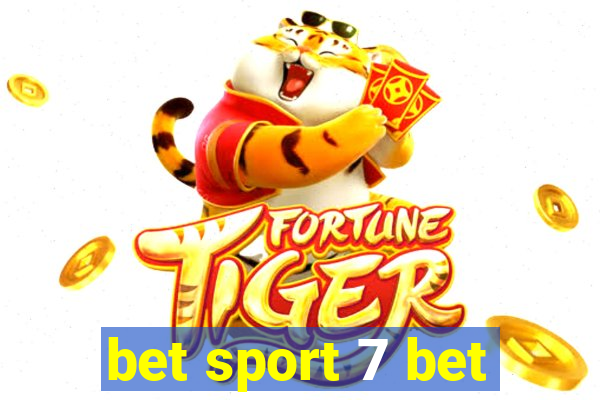 bet sport 7 bet