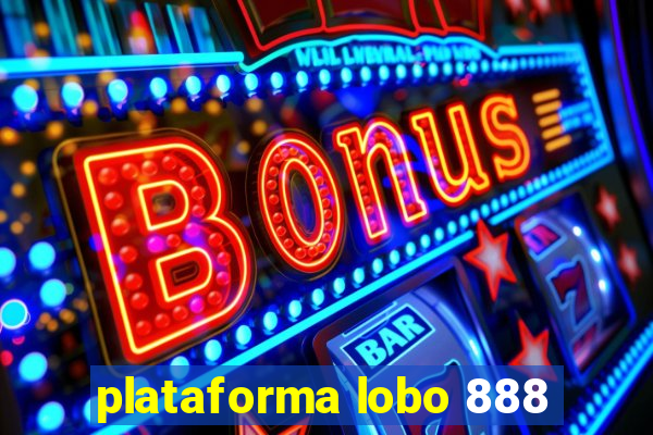 plataforma lobo 888