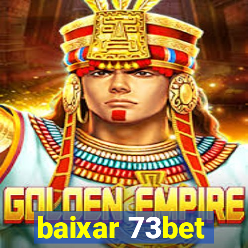 baixar 73bet