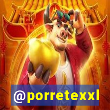 @porretexxl