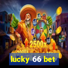 lucky 66 bet