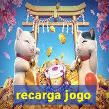 recarga jogo