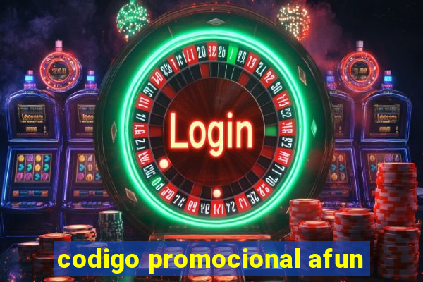 codigo promocional afun