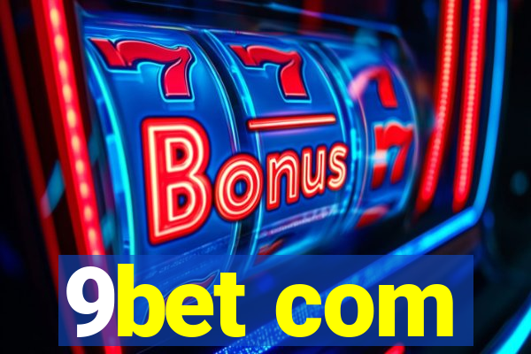 9bet com