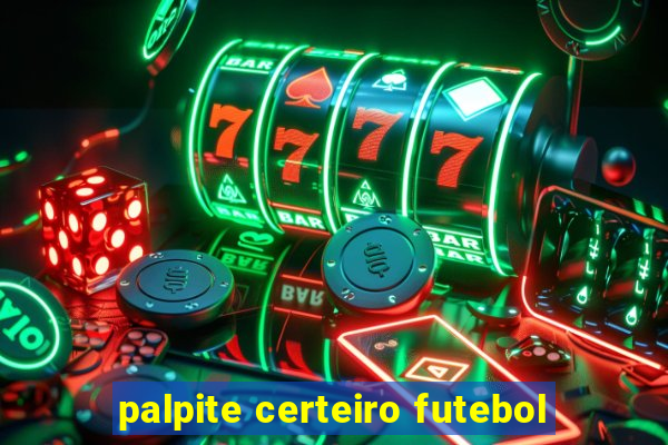 palpite certeiro futebol