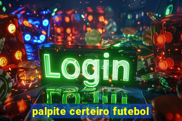 palpite certeiro futebol