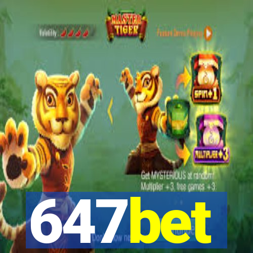 647bet