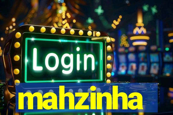 mahzinha