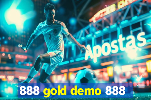 888 gold demo 888