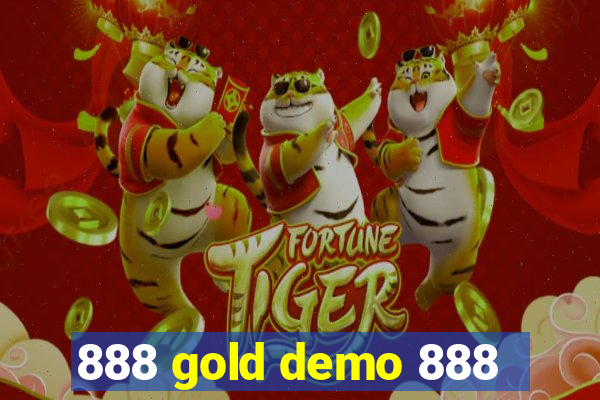 888 gold demo 888