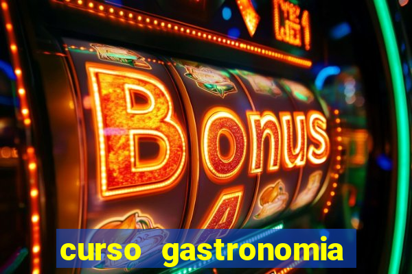 curso gastronomia porto alegre