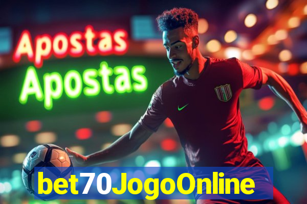 bet70JogoOnline